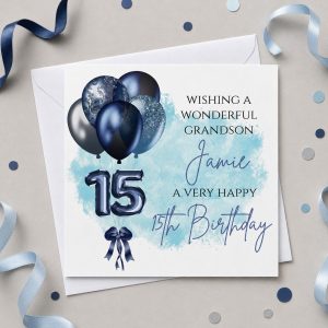 Personalised 15th Birthday Card for a Boy | Son, Grandson or Nephew | Blue Balloons