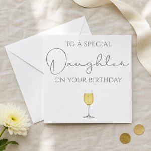 Daughter Birthday Card, Elegant Wine Glass Design, Blank Inside