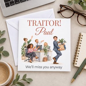 Personalised Funny Leaving Card for Him | Traitor, We'll Miss You | Any Name